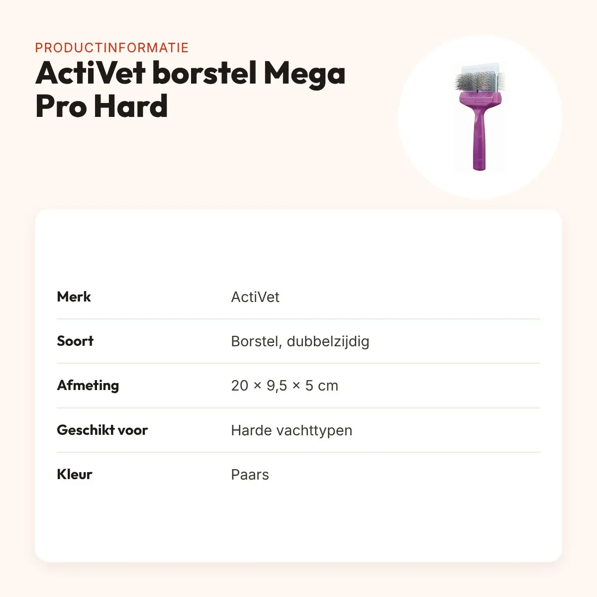 ActiVet borstel Mega Pro Hard paars 20 x 9,5 x 5 cm – dubbelzijdig – productinformatie