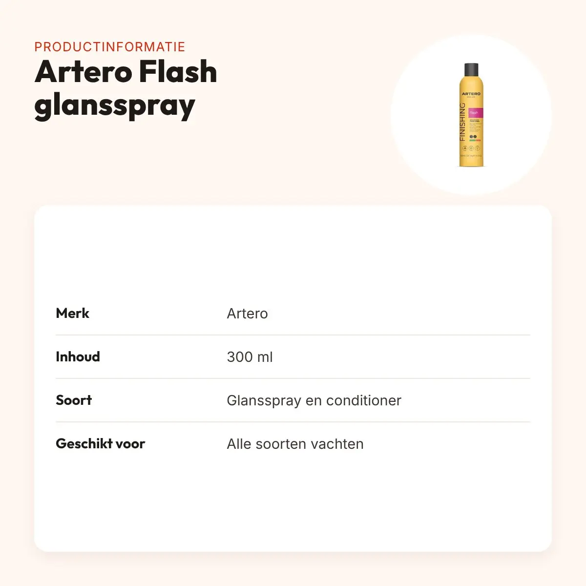 Artero Flash glansspray en conditioner 300 ml – niet-vettig – productinformatie