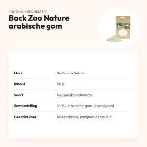 Back Zoo Nature arabische gom 50 g – natuurlijk bindmiddel voor foerageren – productinformatie