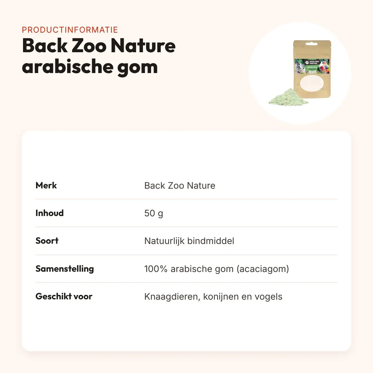 Back Zoo Nature arabische gom 50 g – natuurlijk bindmiddel voor foerageren – productinformatie