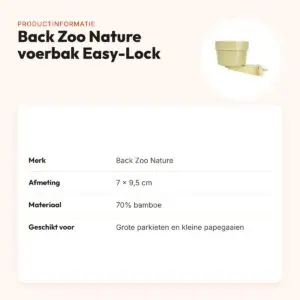 Back Zoo Nature voerbak Easy-Lock 7 x 9,5 cm – grote parkieten – productinformatie