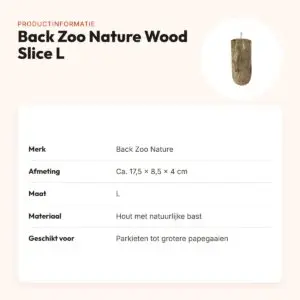 Back Zoo Nature Wood Slice Perch L 17,5 x 8,5 x 4 cm – houten zitstok – productinformatie