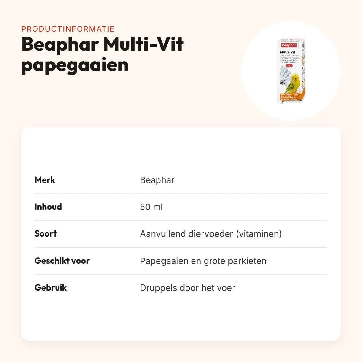 Beaphar Multi-Vit papegaaien en grote parkieten 50 ml – druppels – productinformatie