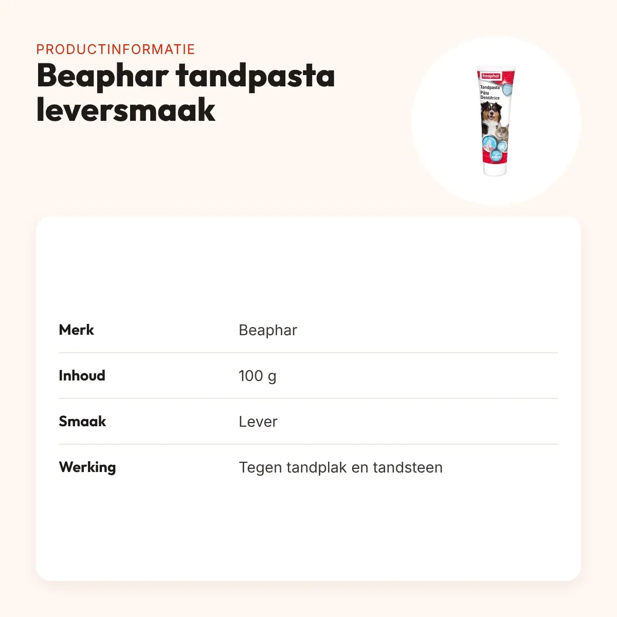 Beaphar tandpasta leversmaak 100 g – frisse adem voor honden – productinformatie