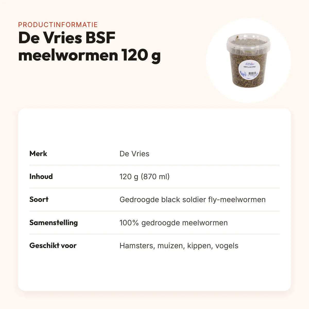De Vries Black Soldier Fly meelwormen 120 g (870 ml) – gedroogd – productinformatie
