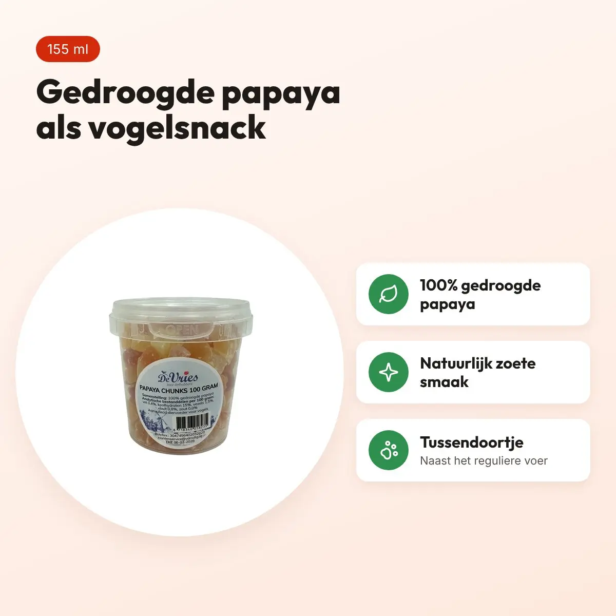De Vries papaya chunks 155 ml (ca. 100 g) – vogelsnack – voordelen