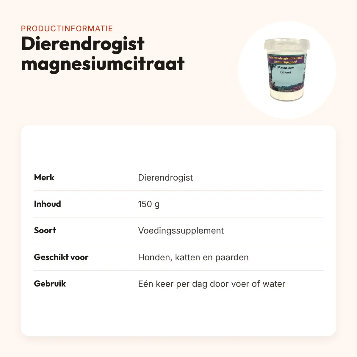 Dierendrogist magnesiumcitraat 150 g – hond, kat en paard – productinformatie