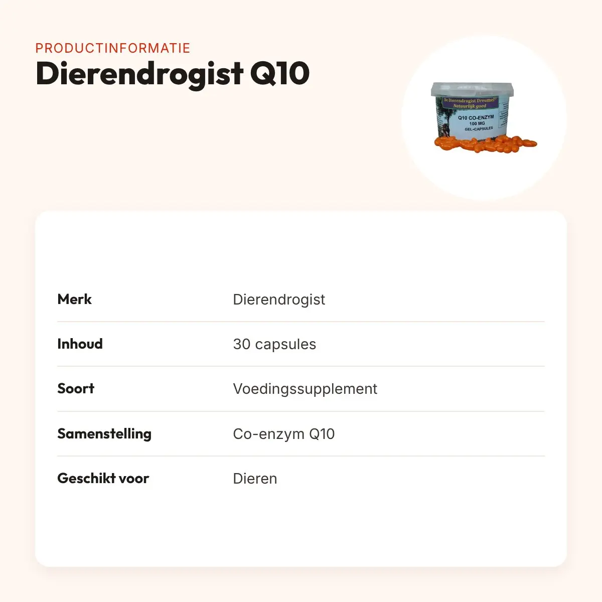 Dierendrogist Q10 capsules 30 stuks – co-enzym Q10 voor dieren – productinformatie