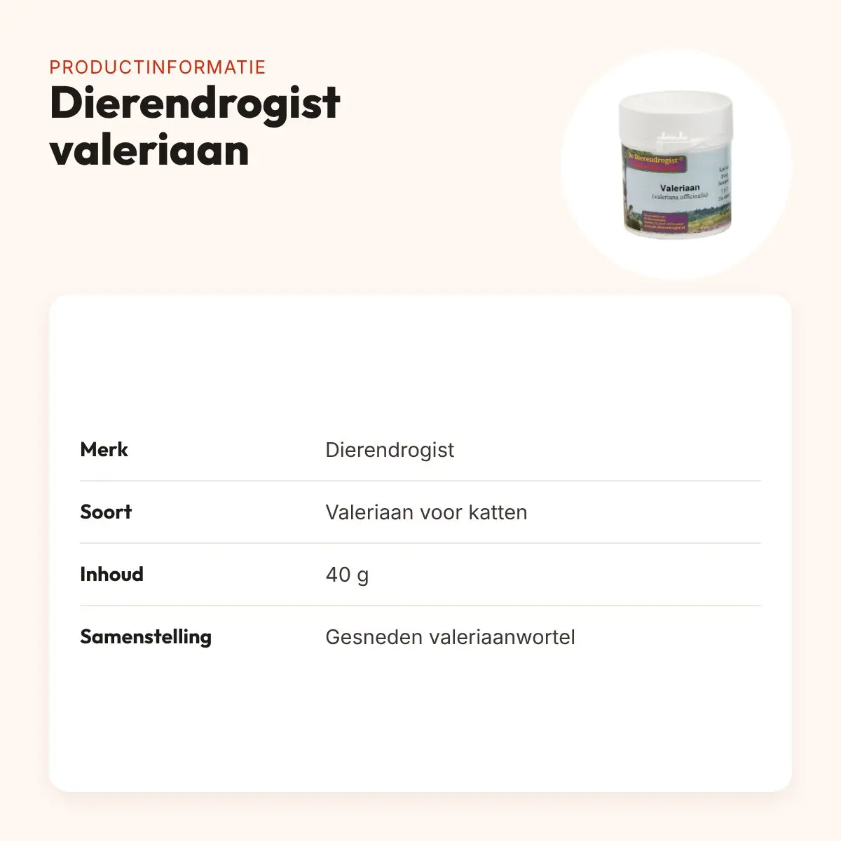 Dierendrogist valeriaan 40 g – gesneden valeriaanwortel voor katten – productinformatie