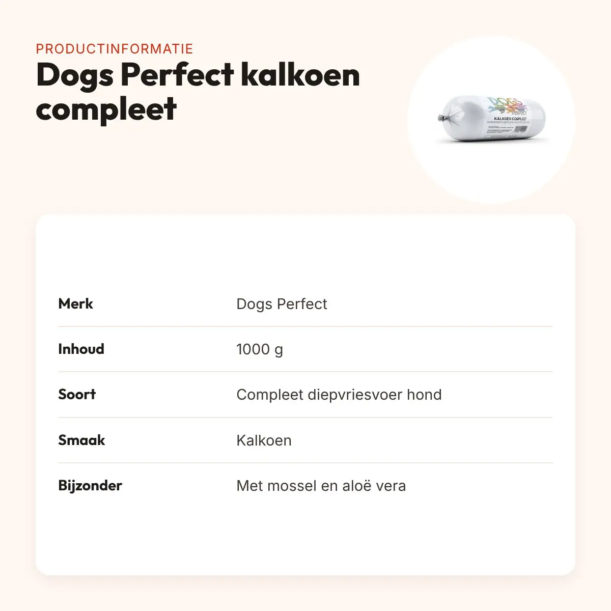 Dogs Perfect kalkoen compleet hondenvoer 1000 g – diepgevroren – productinformatie