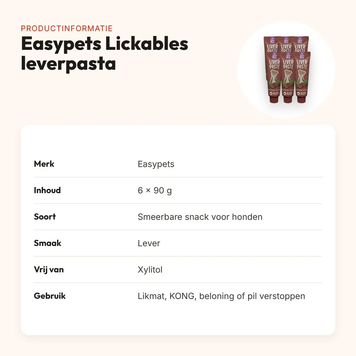 Easypets Lickables leverpasta 6 x 90 g – smeerbaar, xylitolvrij – productinformatie