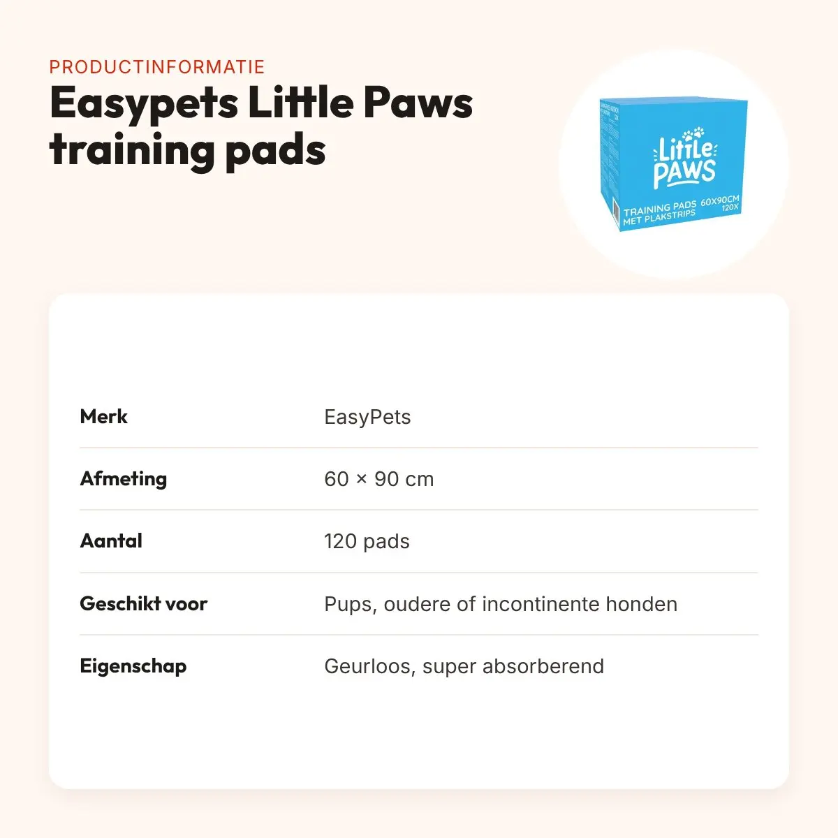 EasyPets Little Paws training pads 60 x 90 cm – 120 stuks, geurloos – productinformatie