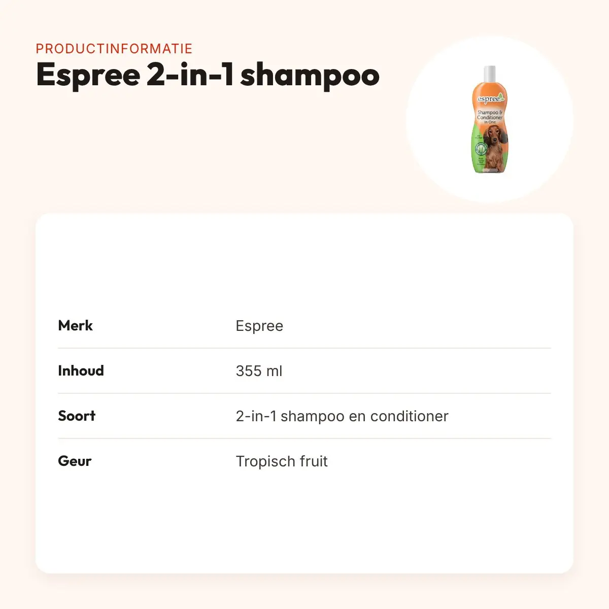 Espree hondenshampoo 2-in-1 shampoo en conditioner 355 ml – aloë vera – productinformatie