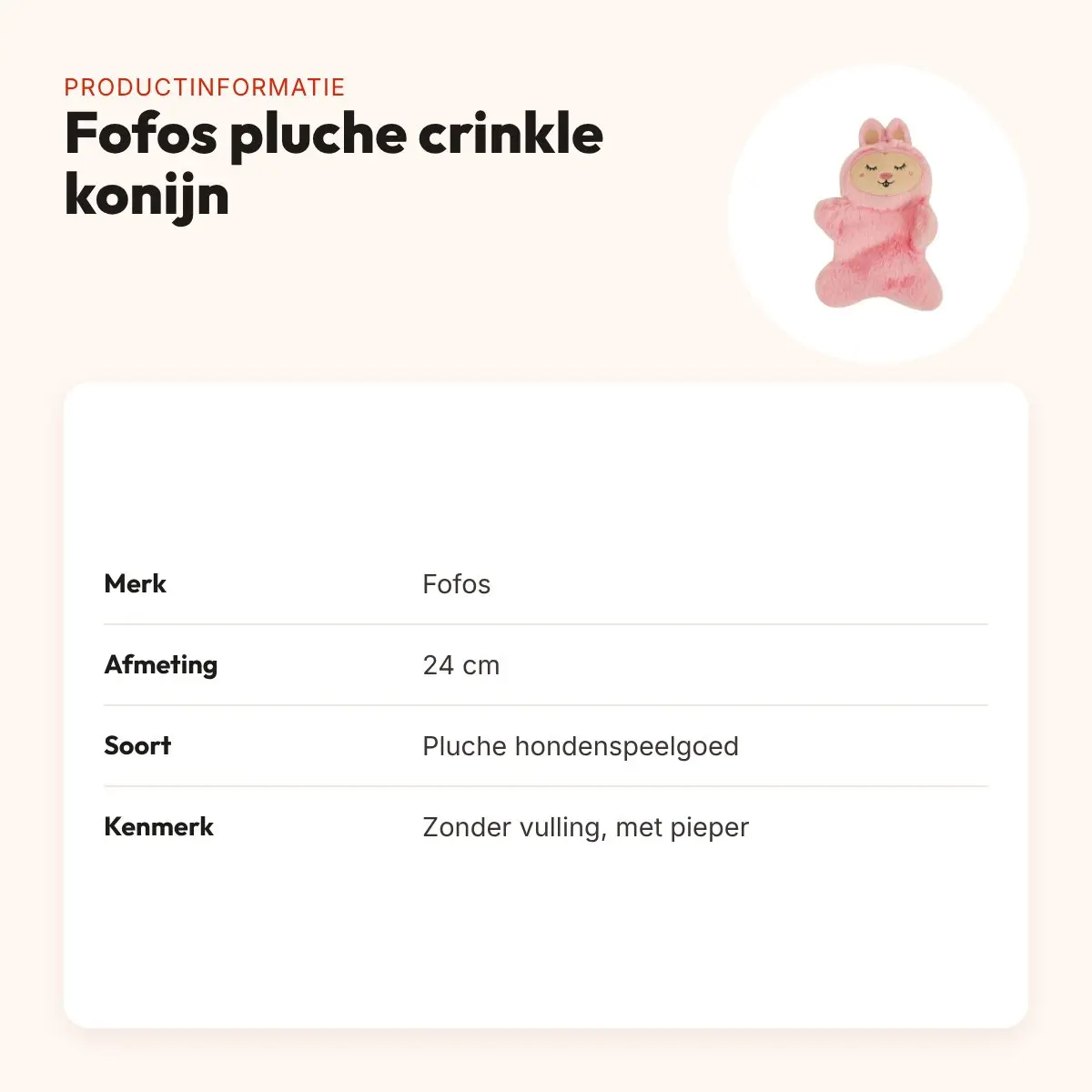 Fofos pluche crinkle konijn 24 cm – zonder vulling, met pieper – productinformatie