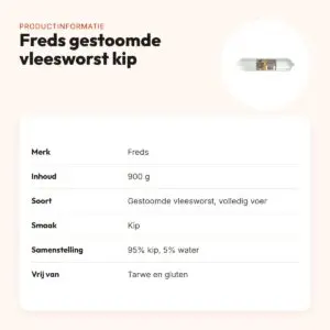 Freds gestoomde vleesworst kip 900 g – tarwe- en glutenvrij – productinformatie
