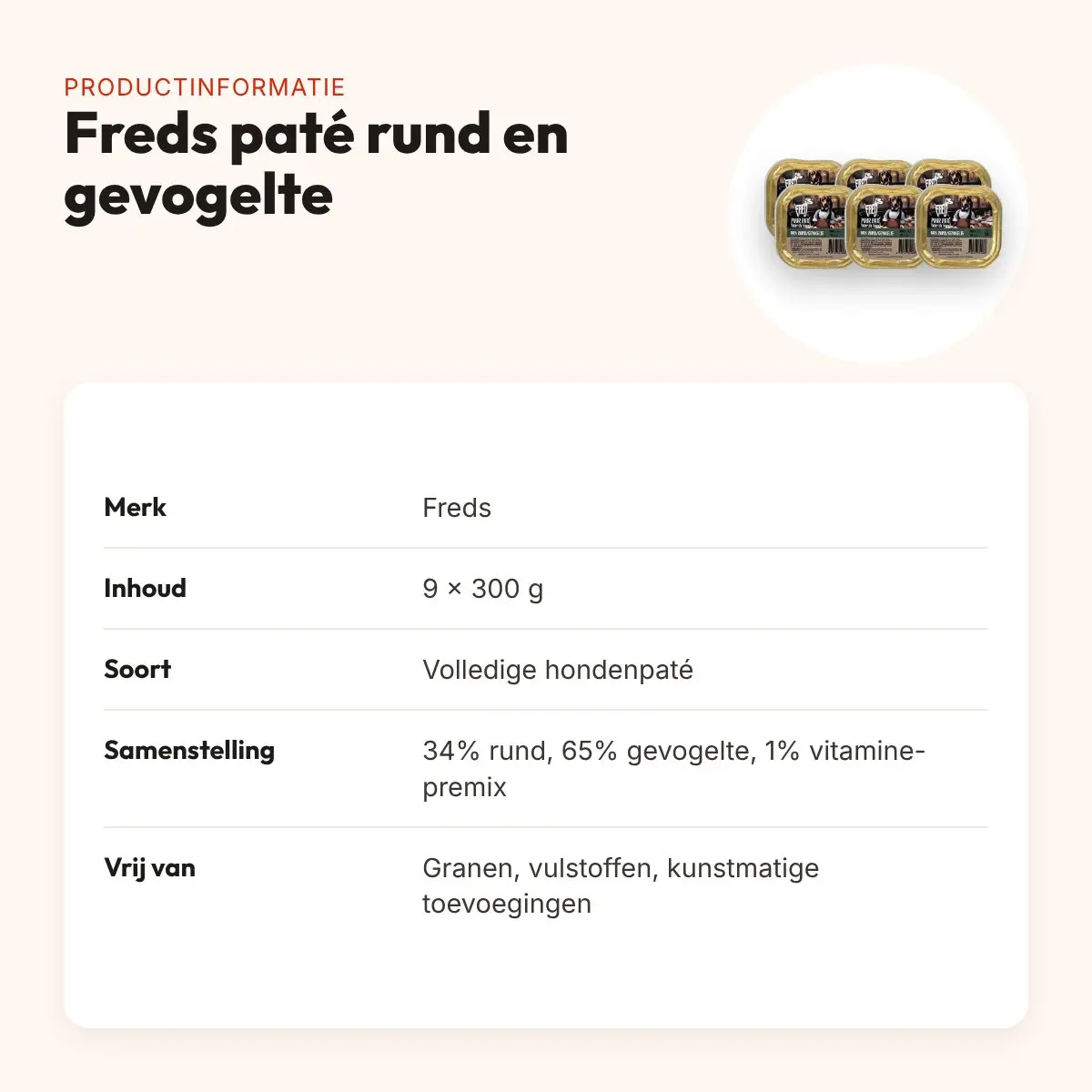 Freds hondenpaté puur rund en gevogelte 9 x 300 g – graanvrij – productinformatie