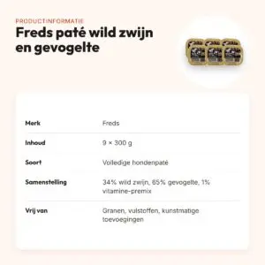 Freds hondenpaté puur wild zwijn en gevogelte 9 x 300 g – graanvrij – productinformatie