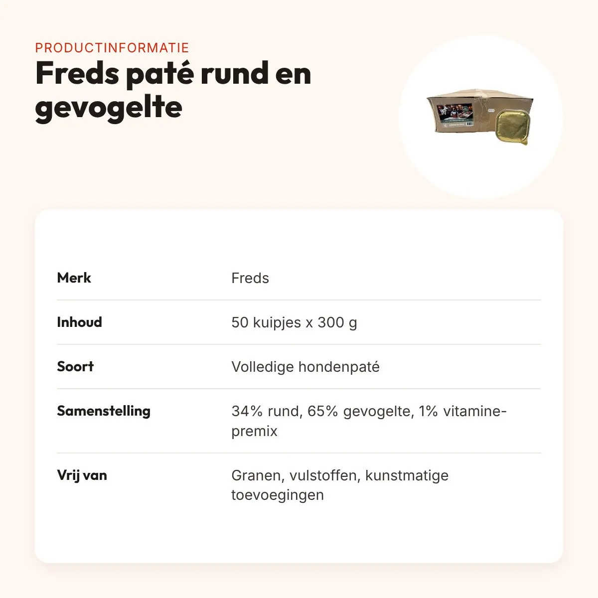 Freds hondenpaté rund en gevogelte 50 x 300 g – 99% vlees – productinformatie