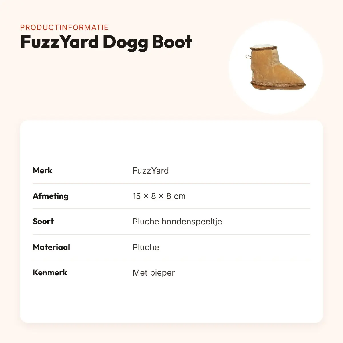 FuzzYard Dogg Boot 15 x 8 x 8 cm – pluche hondenspeeltje met pieper – productinformatie