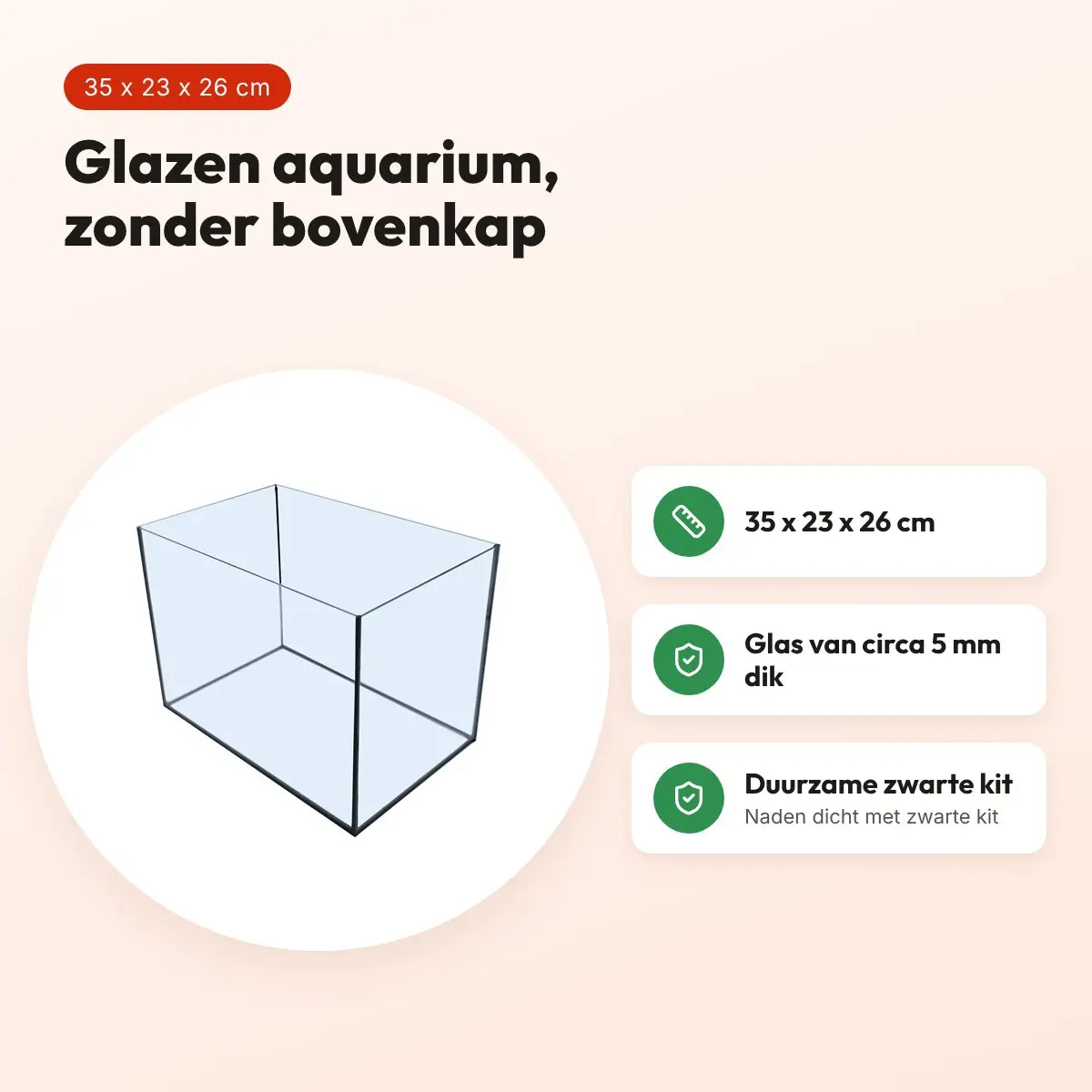 Glazen aquarium zwarte kit 35 x 23 x 26 cm – zonder bovenkap – voordelen