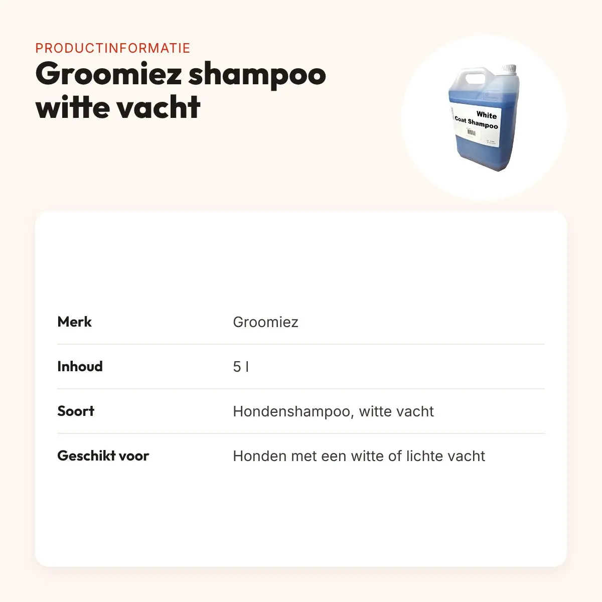 Groomiez hondenshampoo witte vacht 5 l – salonverpakking – productinformatie