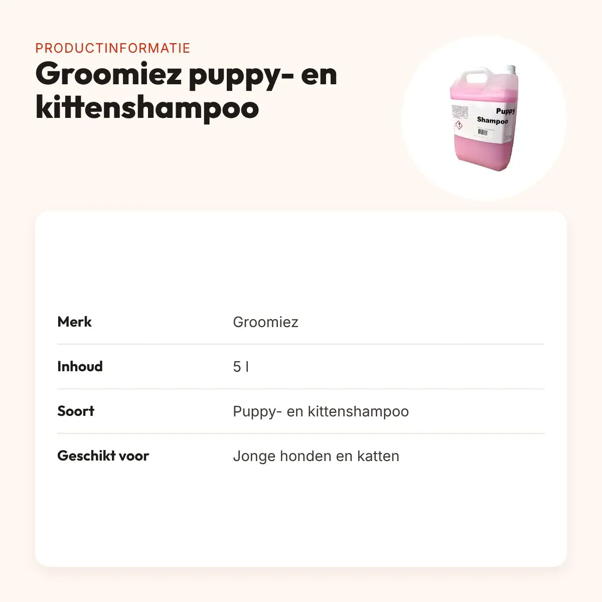 Groomiez puppy- en kittenshampoo 5 l – voor jonge dieren – productinformatie
