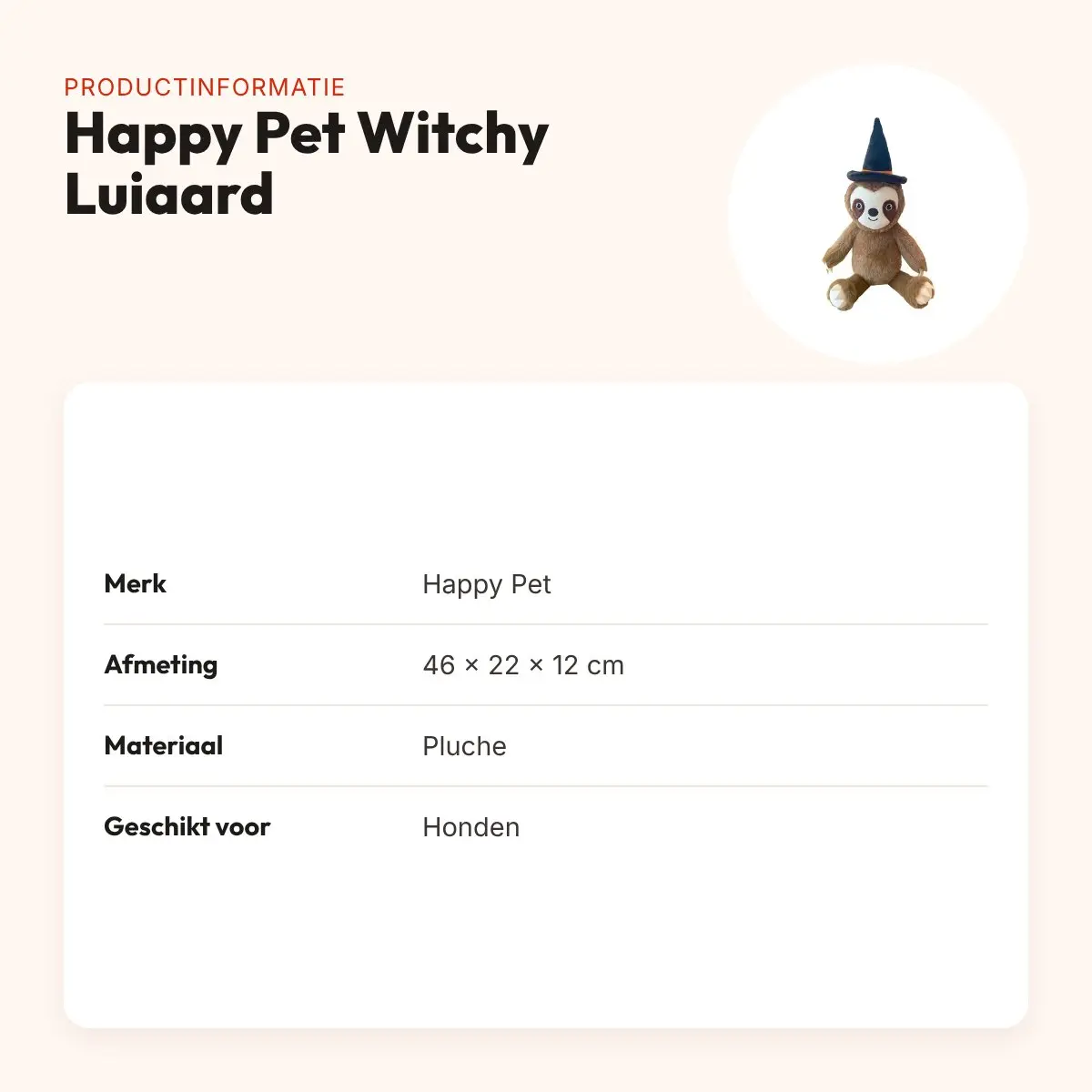 Happy Pet hondenknuffel Witchy Luiaard 46 x 22 x 12 cm – pluche – productinformatie