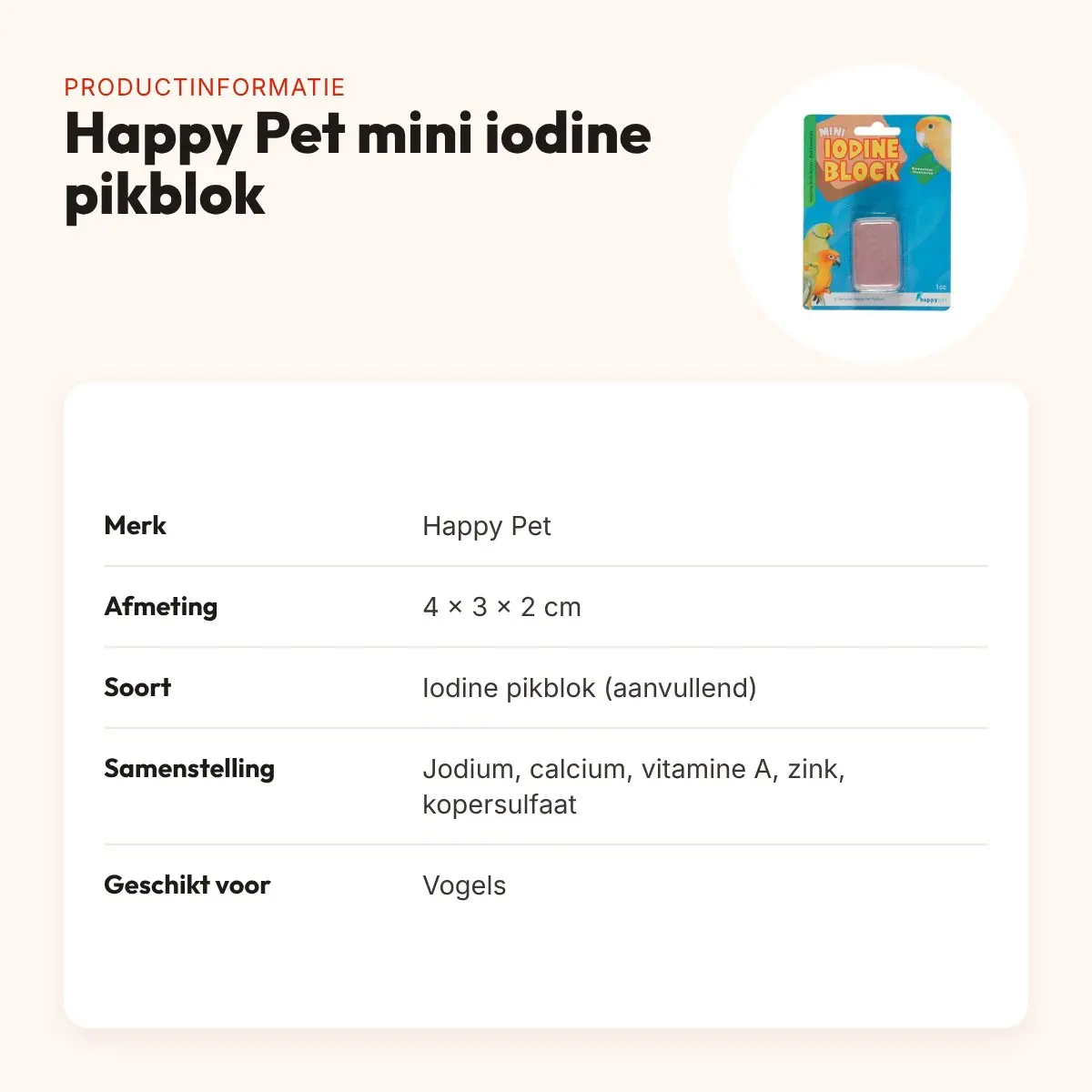 Happy Pet mini iodine pikblok 4 x 3 x 2 cm – voor vogels – productinformatie