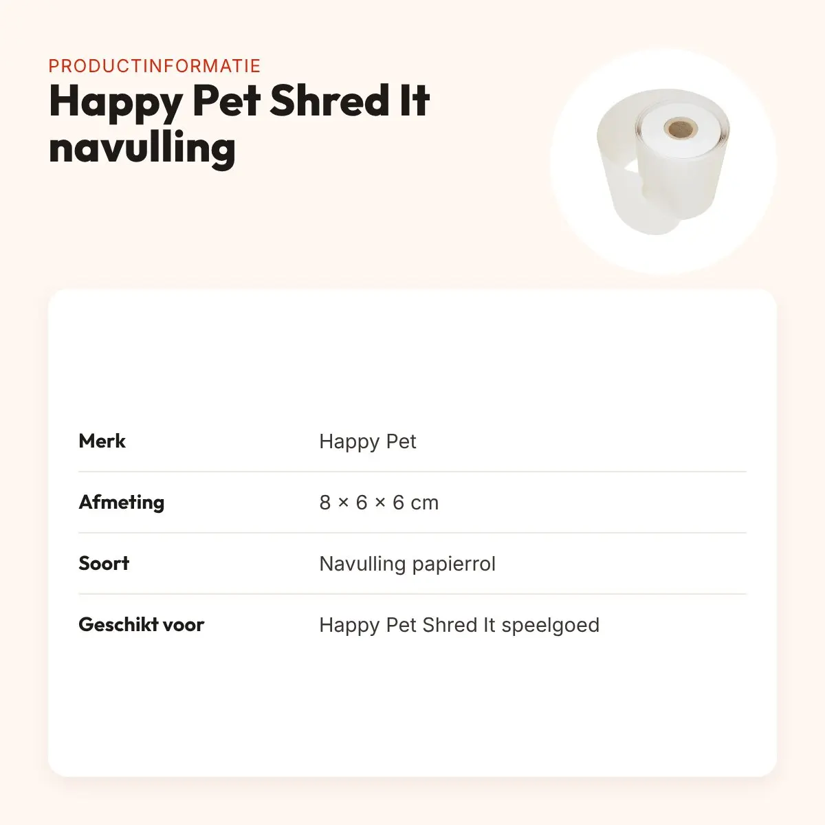 Happy Pet Shred It! navulling papierrol 8 x 6 x 6 cm – productinformatie