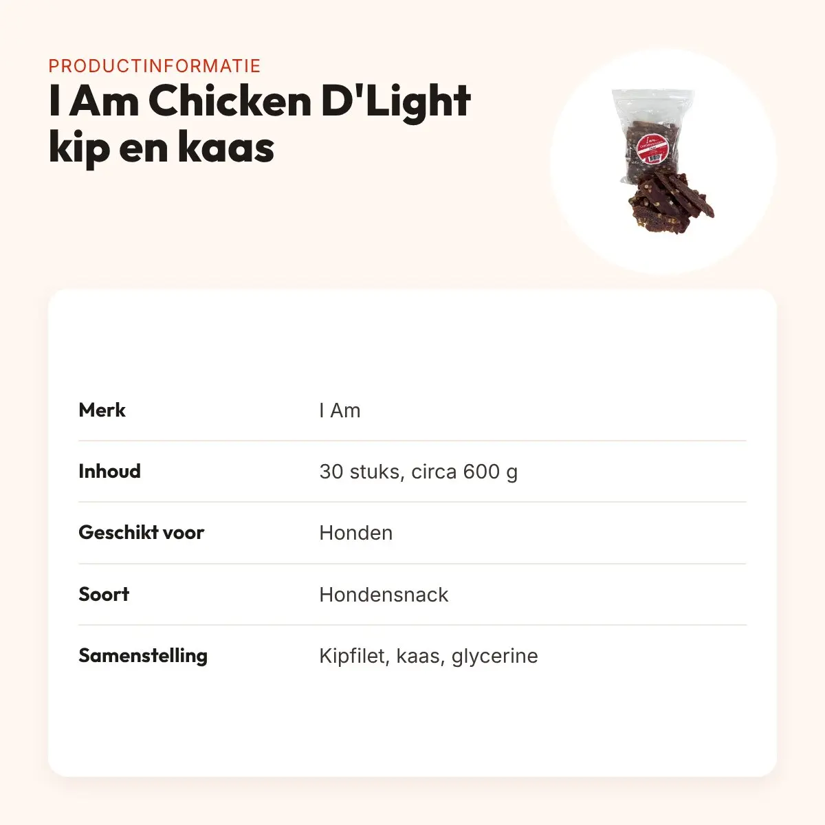 I Am Chicken D'Light kipfilet en kaas hondensnack 30 stuks – productinformatie