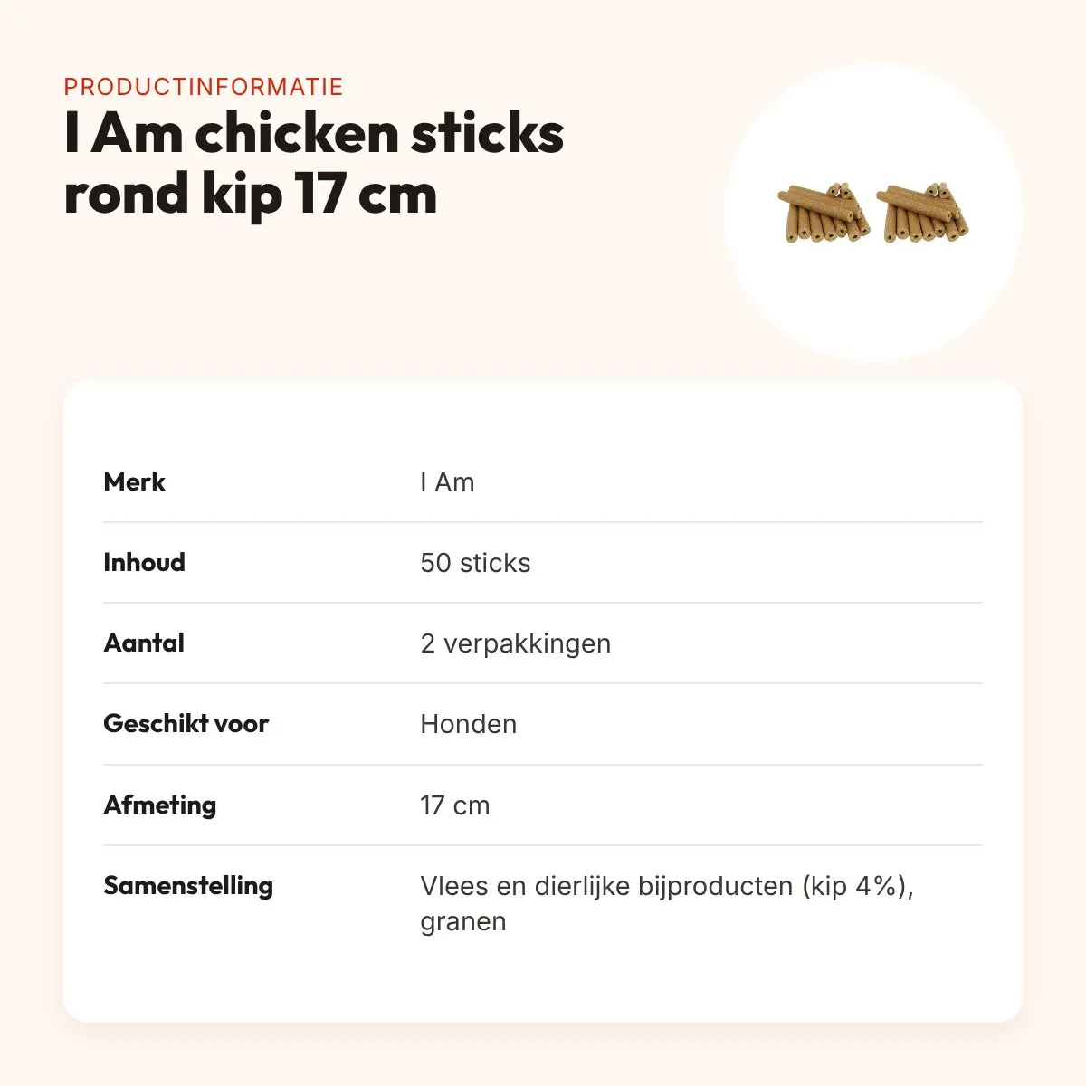 I Am chicken sticks rond kip kauwsnack hond 17 cm – multipack 2 x 50 stuks – productinformatie