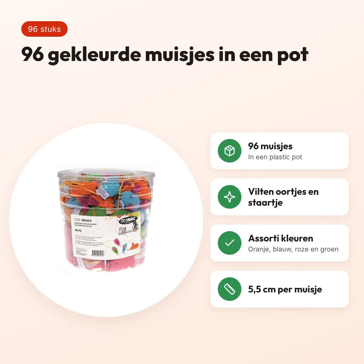 IMAC gekleurde muizen in pot 5,5 cm – 96 stuks, assorti – voordelen