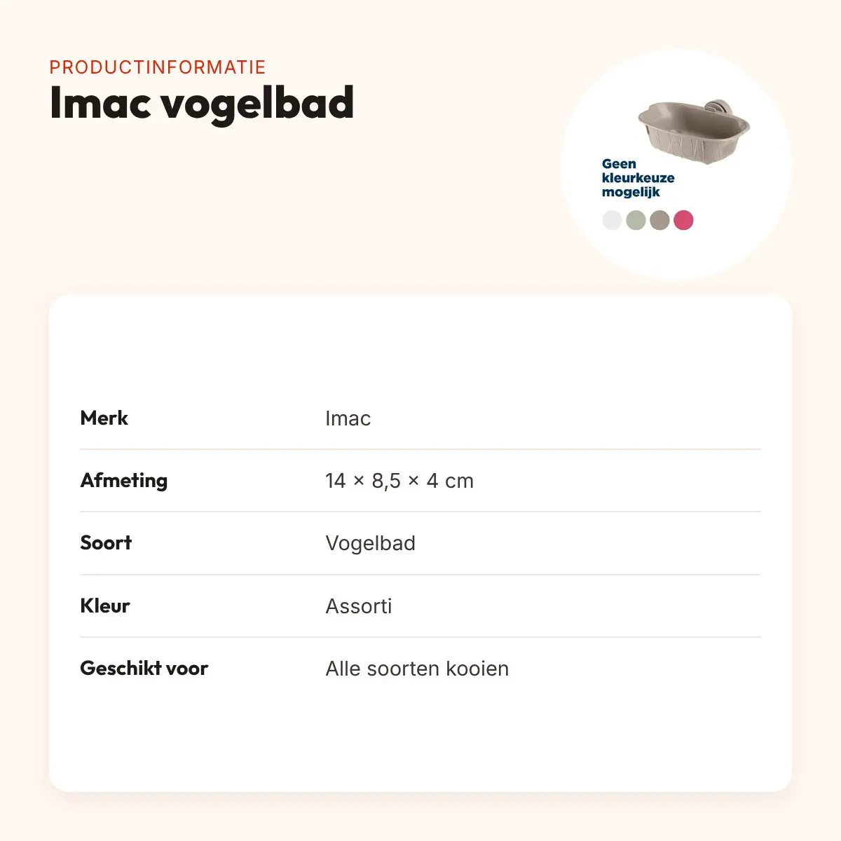 Imac vogelbad 14 x 8,5 x 4 cm – bevestiging tussen tralies, assorti – productinformatie
