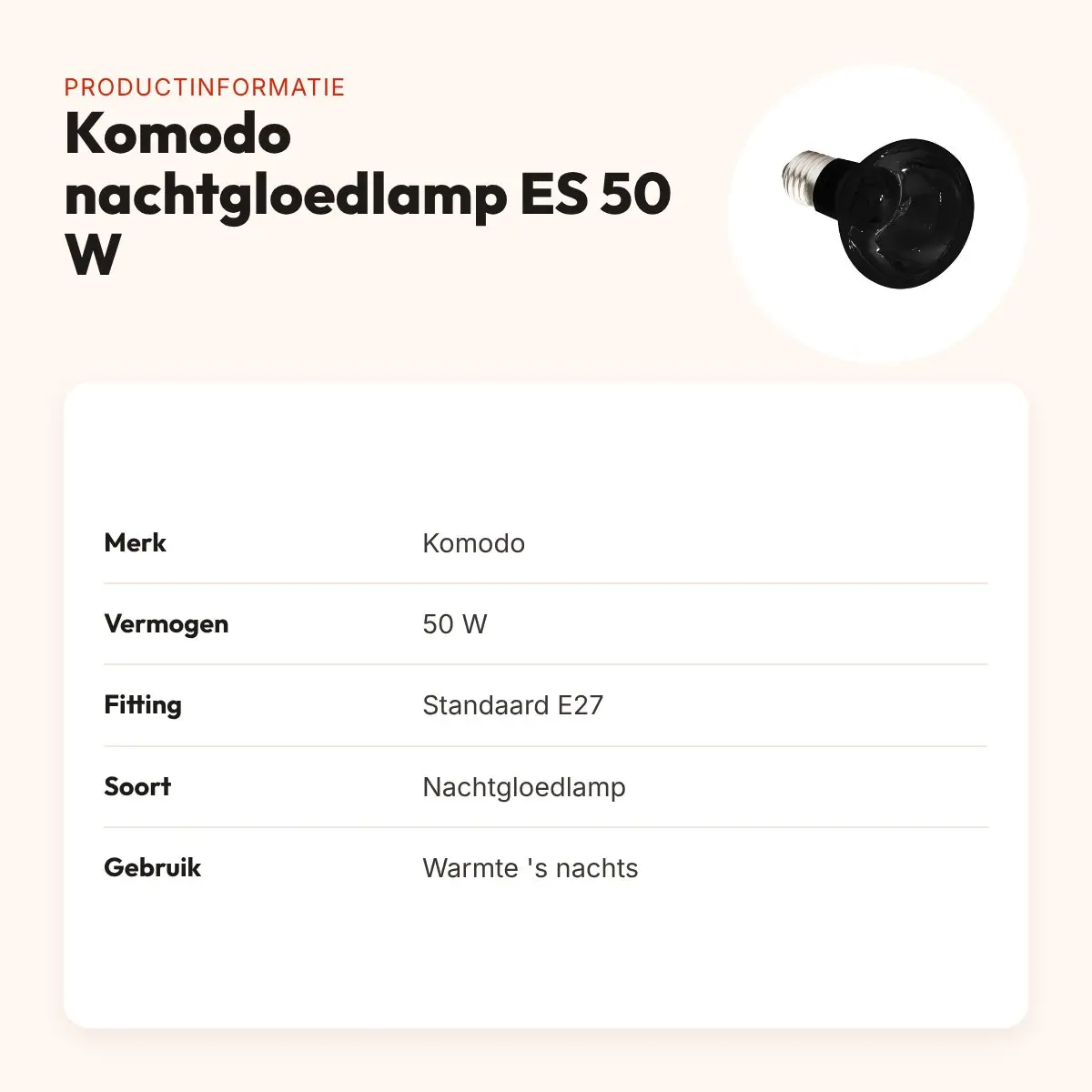 Komodo nachtgloedlamp ES 50 W E27 – maanlichtachtige gloed voor terrarium – productinformatie