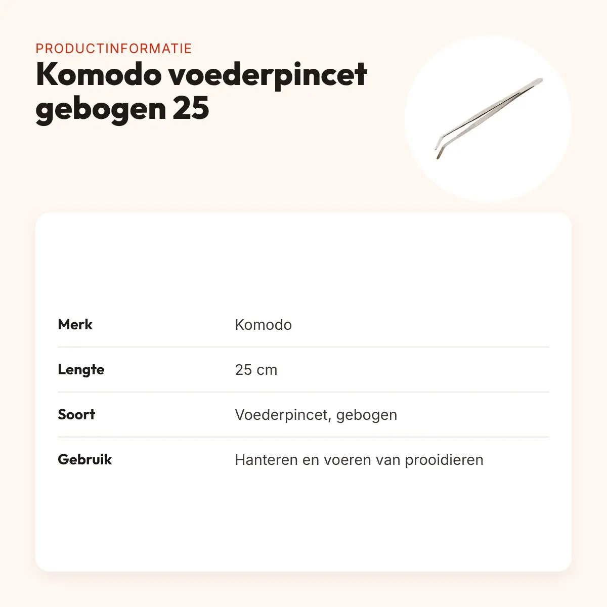 Komodo voederpincet gebogen 25 cm – voor (kleine) prooidieren – productinformatie