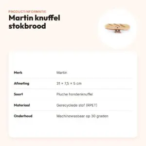 Martin hondenknuffel stokbrood 31 x 7,5 x 5 cm – pluche met pieper – productinformatie