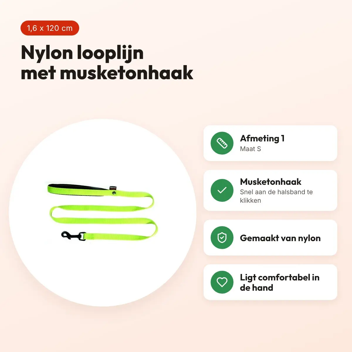 Martin looplijn nylon groen 1,6 x 120 cm – maat S – voordelen