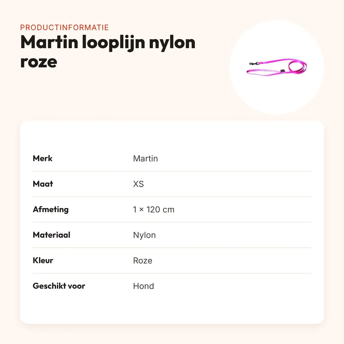 Martin looplijn nylon roze 1 x 120 cm – maat XS – productinformatie