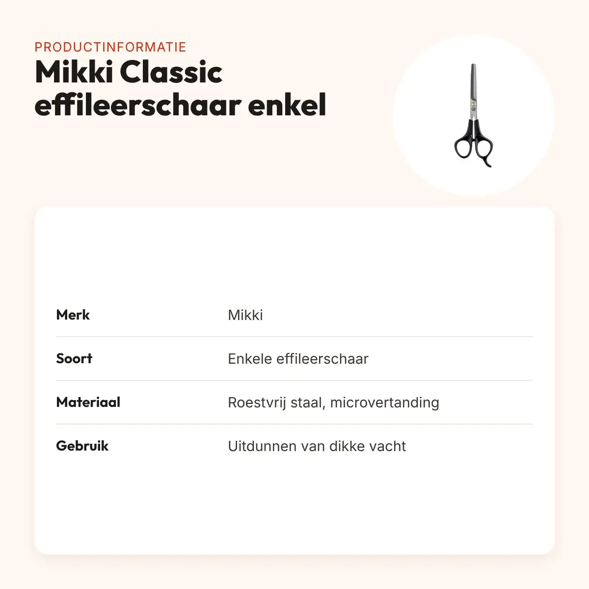 Mikki Classic effileerschaar enkel – ergonomisch, roestvrij staal – productinformatie