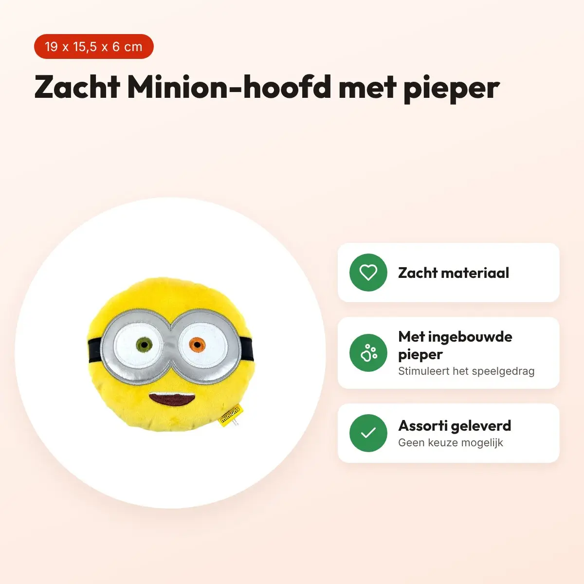 Minions hondenspeelgoed squeaky hoofd pluche assorti 19 x 15,5 x 6 cm – voordelen