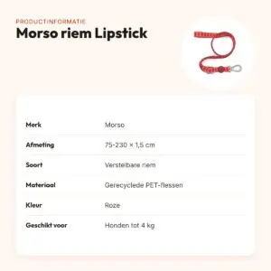 Morso hondenriem verstelbaar Lipstick roze 75-230 x 1,5 cm – tot 4 kg – productinformatie