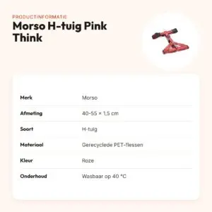 Morso hondentuig H-tuig Pink Think roze 40-55 x 1,5 cm – gerecycled – productinformatie