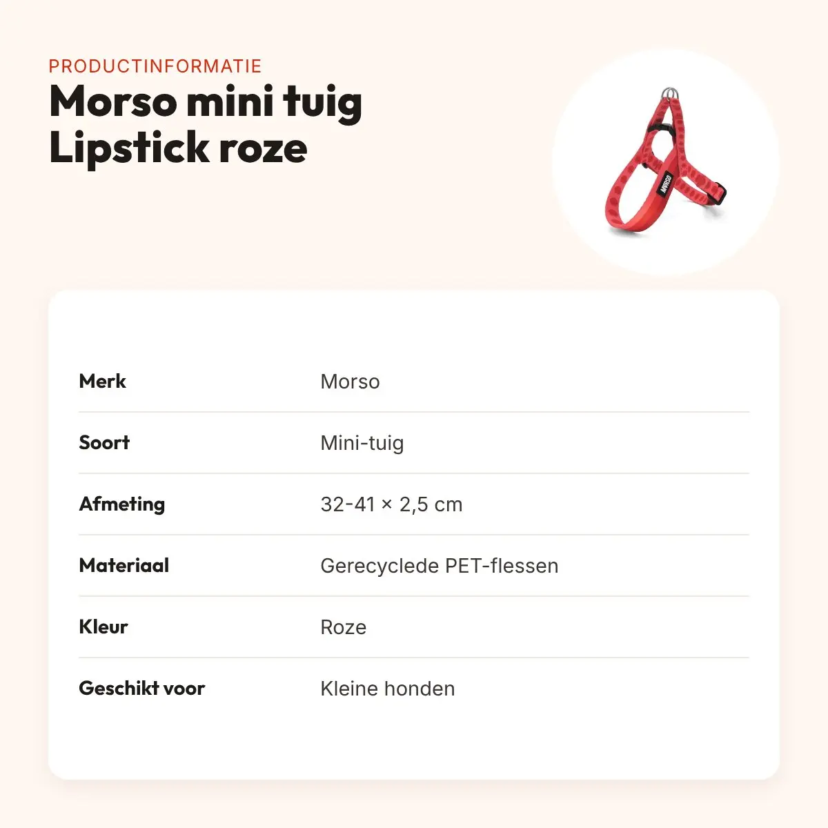 Morso mini hondentuig Lipstick roze 32-41 x 2,5 cm – voor kleine honden – productinformatie