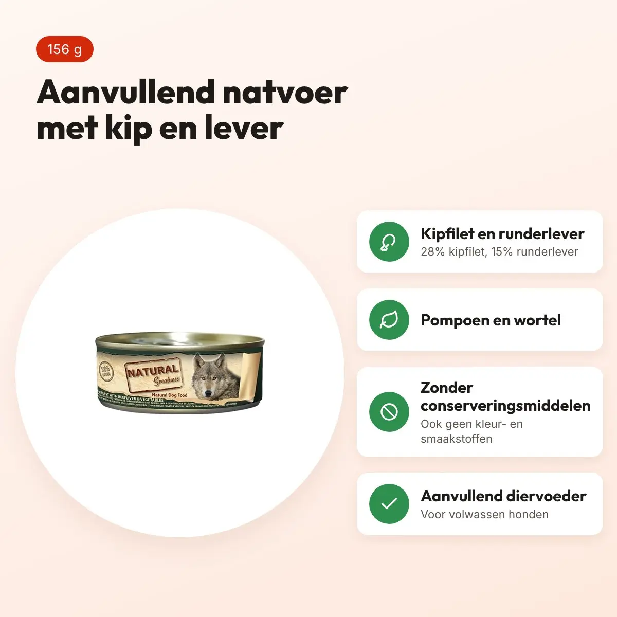 Natural Greatness hondenvoer kip en runderlever 156 g – aanvullend natvoer – voordelen