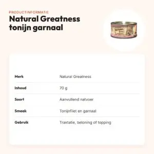 Natural Greatness kattenvoer tonijnfilet en garnaal 70 g – hypoallergeen – productinformatie