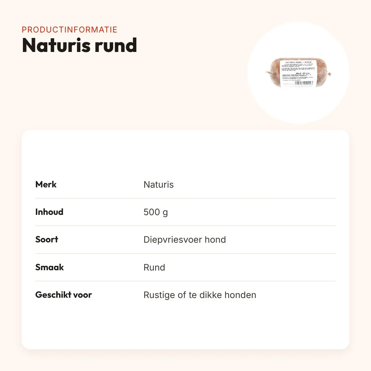 Naturis rund hondenvoer 500 g – diepgevroren – productinformatie