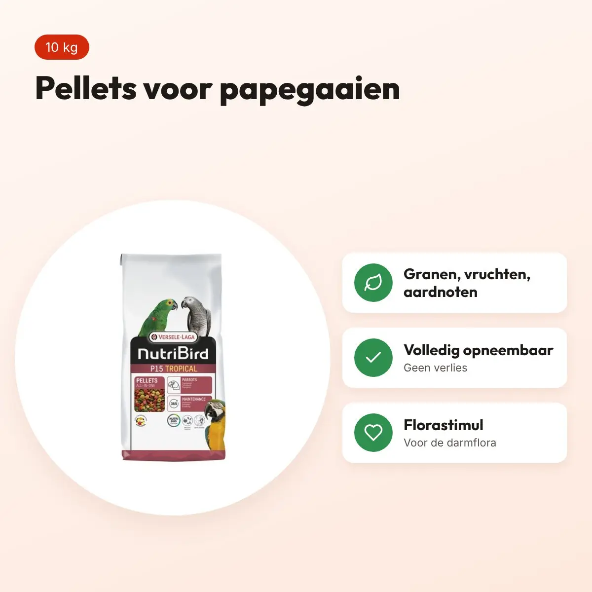 Nutribird P15 Tropical papegaaienvoer 10 kg – onderhoudsvoeder pellets – voordelen