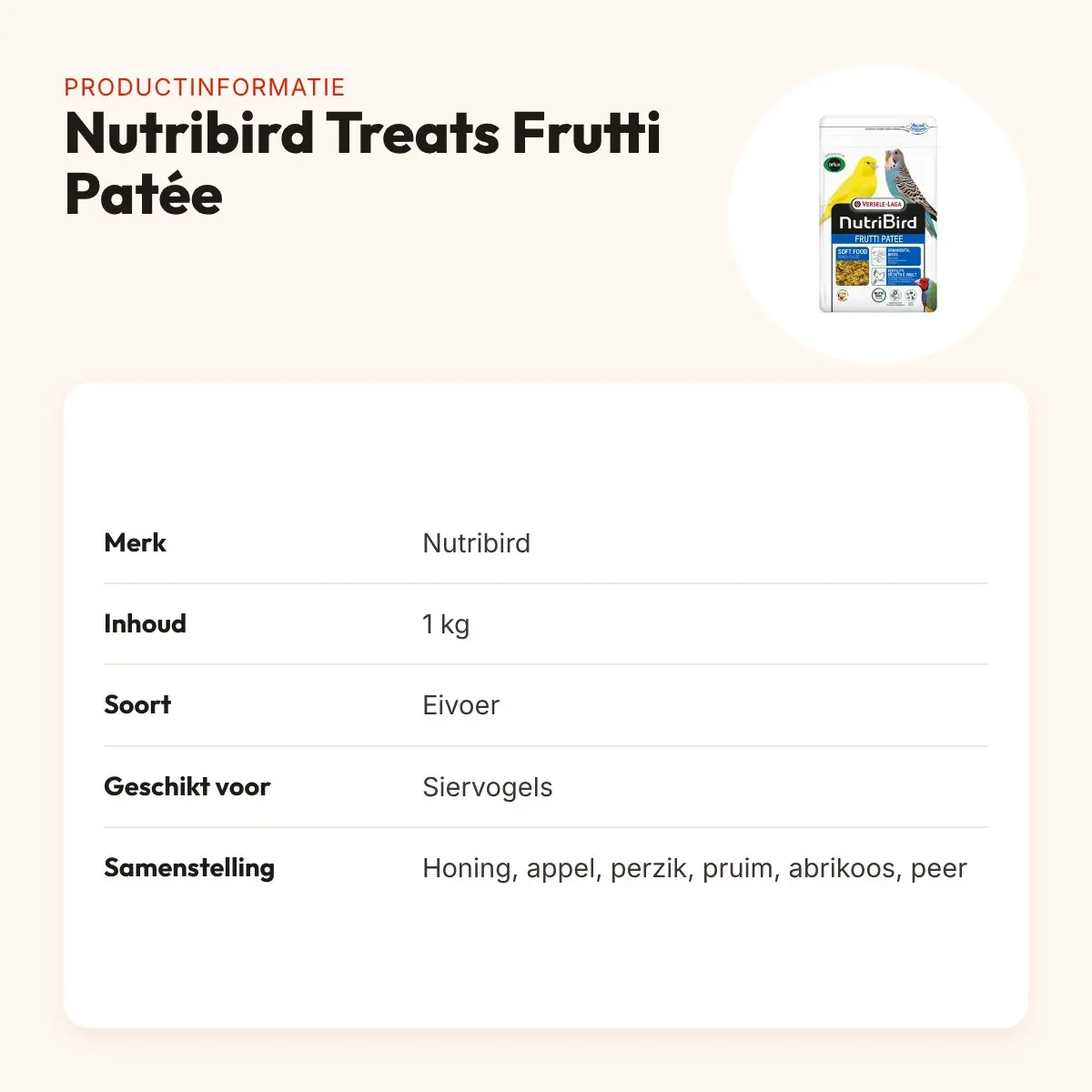 Nutribird Treats Frutti Patée eivoer 1 kg – met honing en stukjes fruit – productinformatie