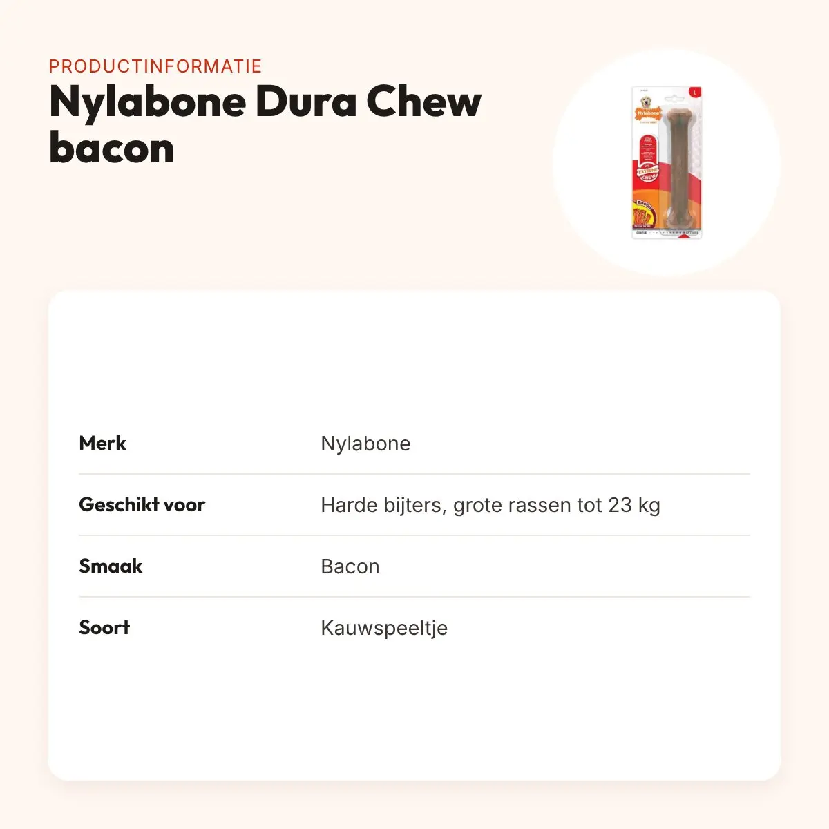 Nylabone Dura Chew kauwspeeltje baconsmaak – harde bijters tot 23 kg – productinformatie