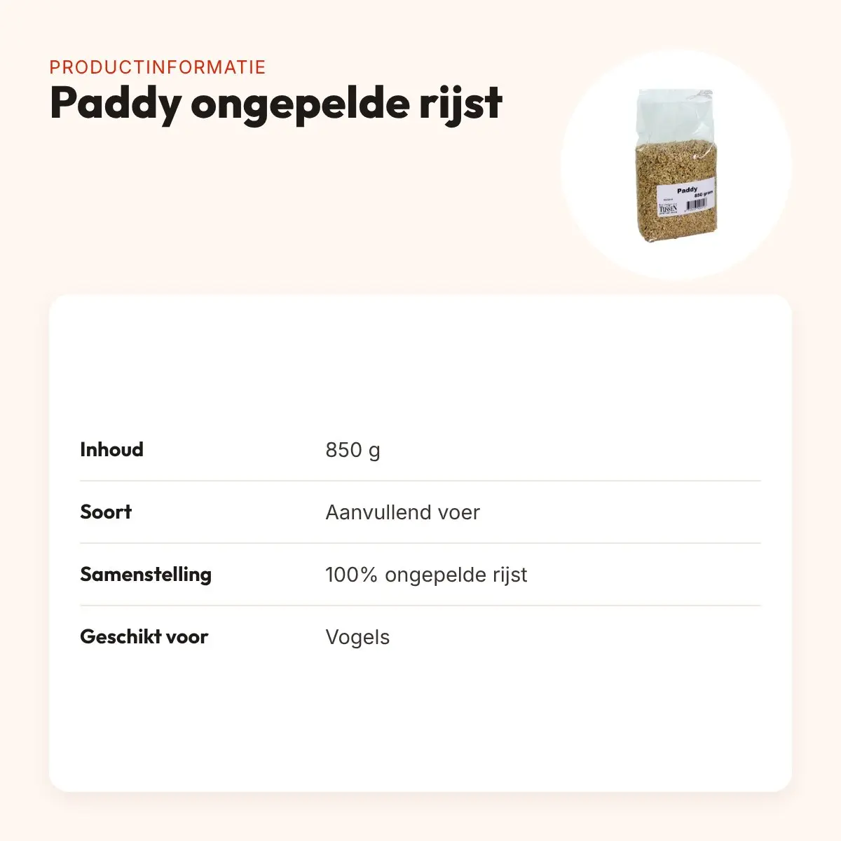 Paddy ongepelde rijst 850 g – aanvullend voer voor vogels – productinformatie